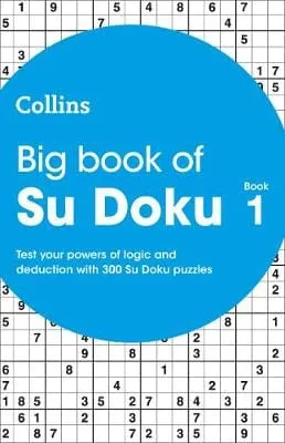 Collins Puzzles: Collins Big Book of Su Doku book 1: 300 Su Doku Puzzles [2017] paperback