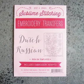 Sublime Stitching : Embroidery Patterns - Dutch Russian